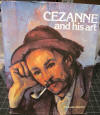 Cezanne and His Art by Nicholas Wadley